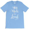 YOU MAKE ME T-Shirt