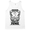 Never Underestimate Dog Rescuer Who Was Born June Tank Top