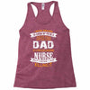 Super Cool Dad Of A Freaking Awesome Nurse Racerback Tank