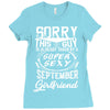 This Guy Is Taken By A Super Sexy September Girlfriend Ladies Fitted T-Shirt