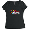 i am not insane inspired by the big bang theory, ideal birthday Women's Triblend Scoop T-shirt