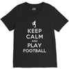 keep calm and play football V-Neck Tee