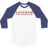 funny t shirt sarcasm is one of the services i offer rude tee offensiv 3/4 Sleeve Shirt