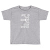 life is too short to stay stock Toddler T-shirt