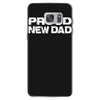 proud new dad Samsung Galaxy S7