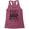 Born In August Racerback Tank