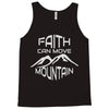 faith can move mountain Tank Top