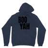 boo yah Unisex Hoodie