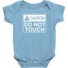 do not touch the belly maternity Baby Onesie
