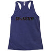go faster Racerback Tank
