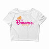 romance in the world Crop Top