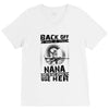 Back Of I Have A Crazy Nana And I am not Afraid To Use Her V-Neck Tee