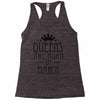 queens are born in march (2) Racerback Tank