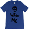 witness me T-Shirt