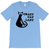 crazy cat lady T-Shirt