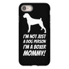 not just a dog person i'm a boxer mommy! iPhone 8