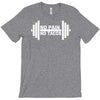 no pain no tacos T-Shirt