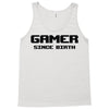 gamer since birth Tank Top