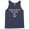 Don't Give Up the Ship Tank Top