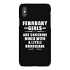 February Girls Are Sunshine Mixed With A Little Hurricane iPhoneX