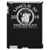 uncle si for president iPad 3 and 4 Case