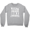 Just One More Bike I Promise Crewneck Sweatshirt