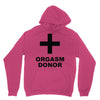 orgasm donor (2) Unisex Hoodie