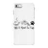 all i need in life iPhone 7 Case