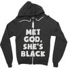 i met god she's Zipper Hoodie
