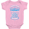 I Don't Need Therapy Just to Do Ballooning Baby Onesie
