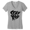 Stay Rad Women's V-Neck T-Shirt