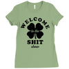 Welcome To The Shit Show Ladies Fitted T-Shirt