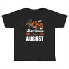 Halloween Kings Are Born In August Toddler T-shirt