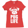 pug life dog Ladies Fitted T-Shirt