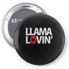 llama lovin' lover Pin-back button