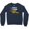 single taken trainin to go super saiyan Crewneck Sweatshirt
