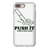 push it (push it real good) iPhone 8 Plus