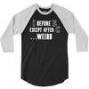 i before e except after c 3/4 Sleeve Shirt