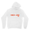 check liver light is on Unisex Hoodie