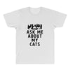 ask me about my cats All Over Men's T-shirt