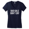 bad girls dont cry halter top crop Women's V-Neck T-Shirt