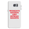 Women's Rights Are Human Rights Samsung Galaxy S7