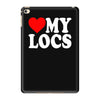 love my locs iPad Mini 4