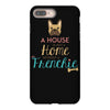 house is not a home without a frenchie iPhone 8 Plus