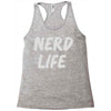 nerd life Racerback Tank