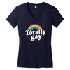 totally gay Women's V-Neck T-Shirt