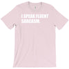sarcasmo T-Shirt