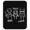 Papa Mama Chappie Mousepad