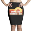 same tit different day Pencil Skirts