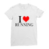 i love running Ladies Fitted T-Shirt